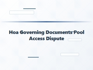 Hoa Pool Access Dispute Florida Regulations