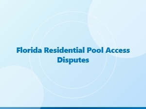 Florida Pool Access Laws for Residential Properties