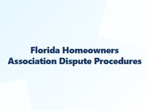 Florida Hoa Dispute Resolution Process