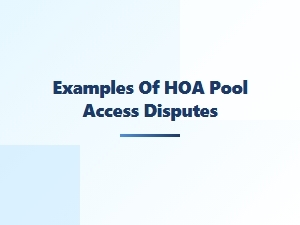 Examples of Hoa Pool Access Disputes