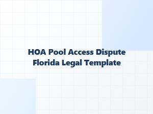 Hoa Pool Access Dispute Legal Template Florida