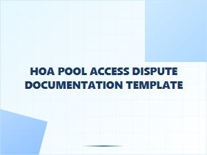 Hoa Pool Access Dispute Documentation Template